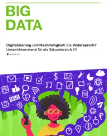 Digitalisierung und Nachhaltigkeit - Big Data