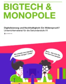 Digitalisierung und Nachhaltigkeit - BigTech und Monopole