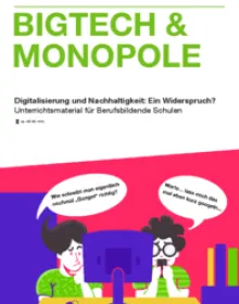 Digitalisierung und Nachhaltigkeit BBS - BigTech und Monopole