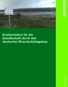 FÖS Studie: Folgekosten des Braunkohletagebaus 2014